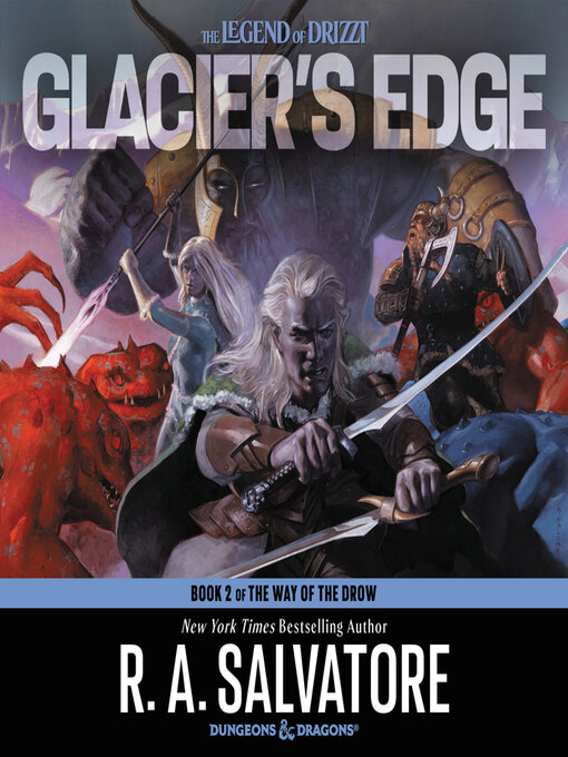 Title details for Glacier's Edge by R. A. Salvatore - Available